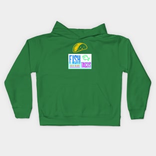 Fish Tacos Design Kids Hoodie